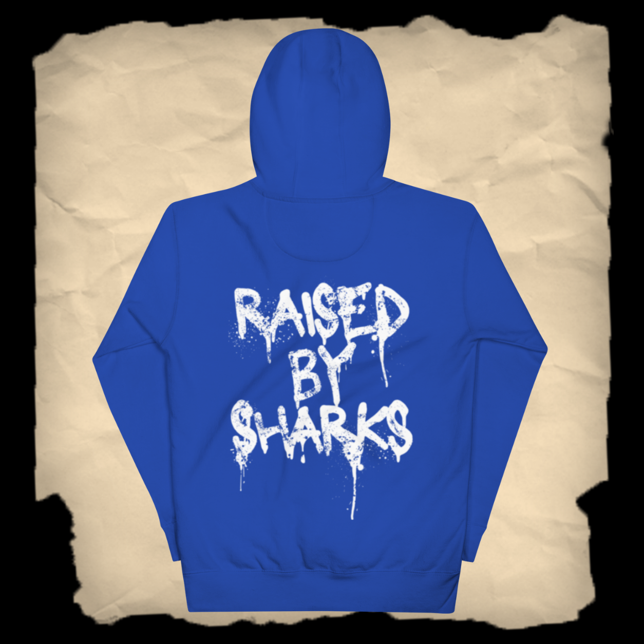 RAISED BY SHARKS - SUDADERA