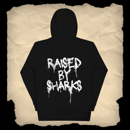 RAISED BY SHARKS - SUDADERA